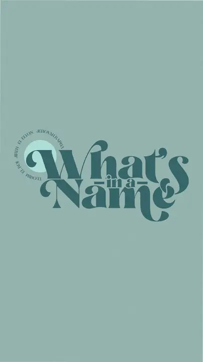 What’s in a Name: story