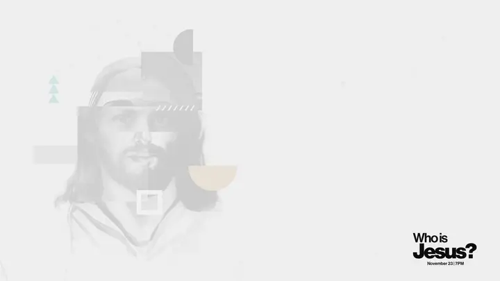 Who Is Jesus?: notes slide