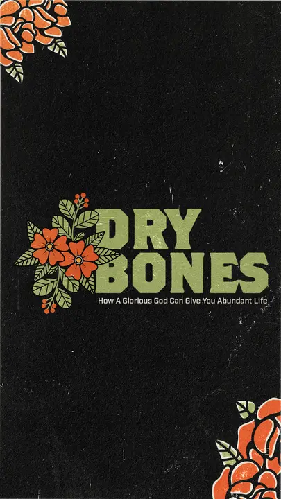 Dry Bones: story