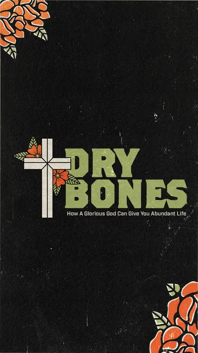Dry Bones: story