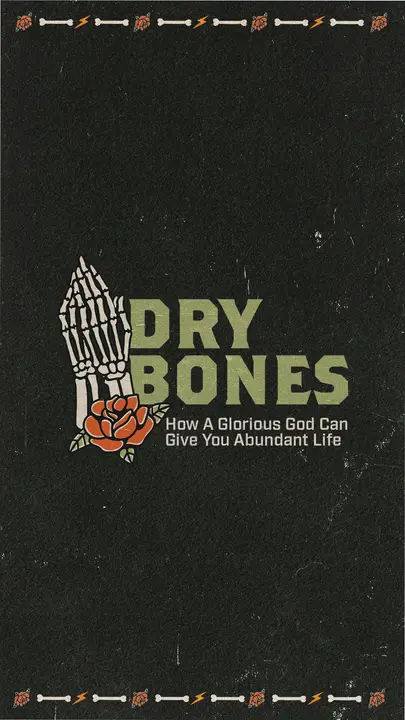 Dry Bones: story