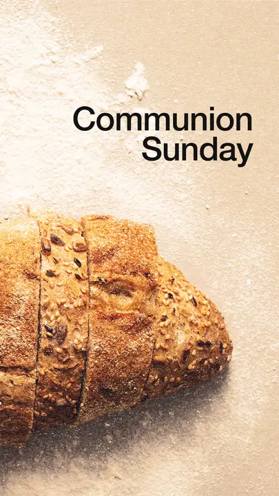 Communion Sunday: story