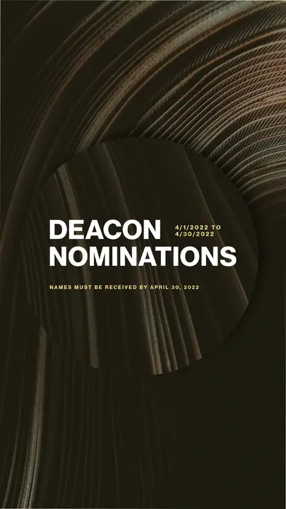 Deacon Nominations: story