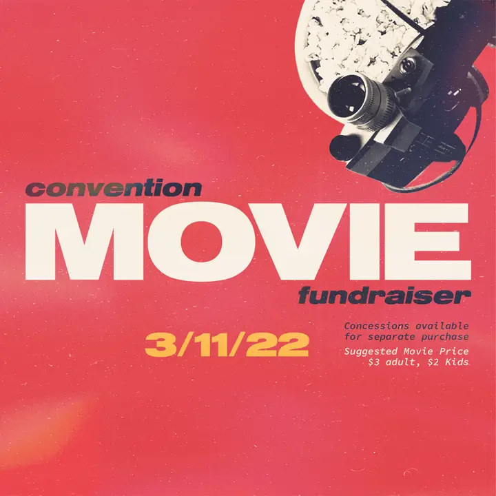Convention Movie Fundraiser: social post