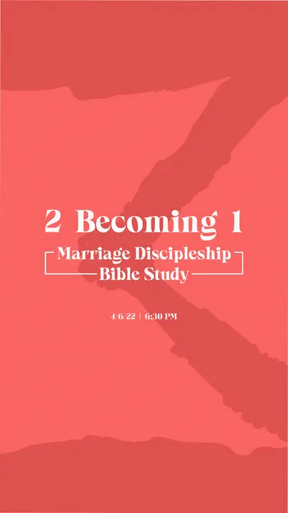 2 Becoming 1: story