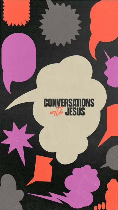 Conversations with Jesus: story