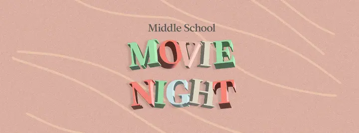 Middle School Movie Night: facebook cover