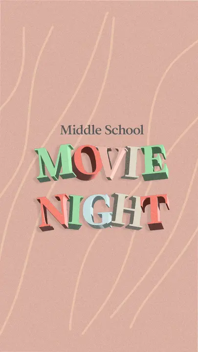 Middle School Movie Night: story