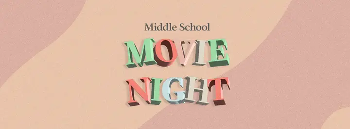 Middle School Movie Night: facebook cover
