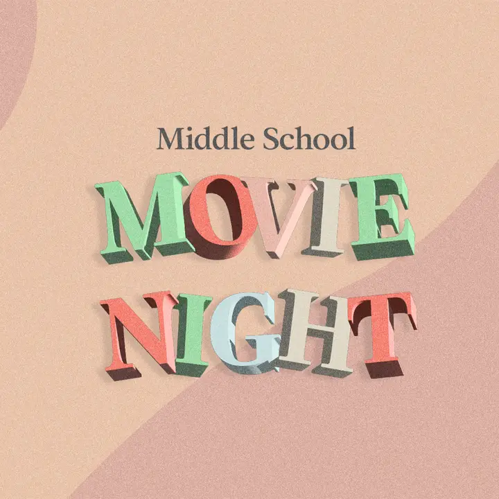 Middle School Movie Night: social post