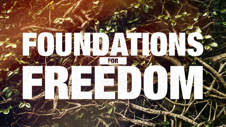 Foundations for Freedom: HD slide