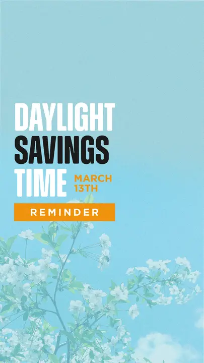 Daylight Savings Time: story