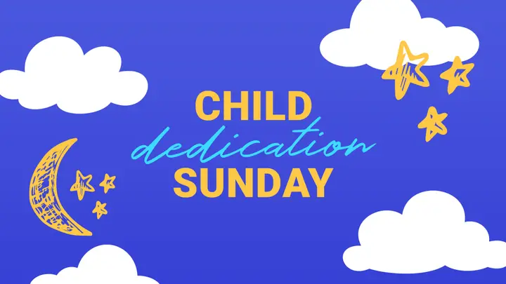 Child Dedication Sunday: slide 2