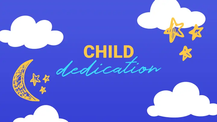 Child Dedication Sunday: slide 4