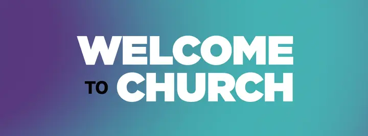 Welcome to Church: facebook cover
