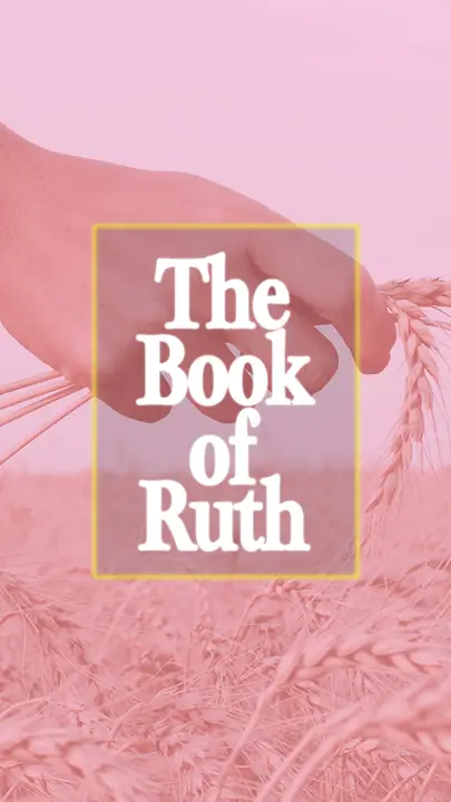 The Book of Ruth: story