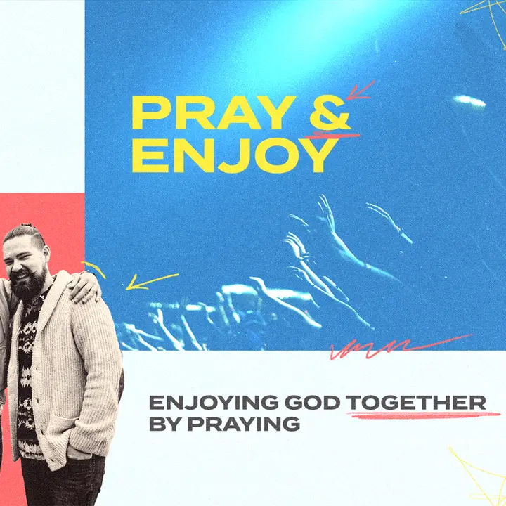 Pray & Enjoy: social post