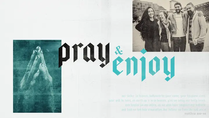 Pray & Enjoy: HD slide
