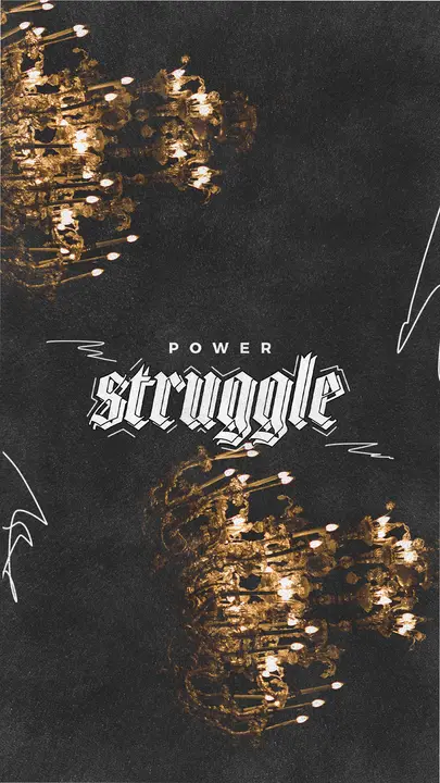 Power Struggle: story