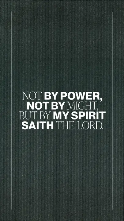 Not By Power: story