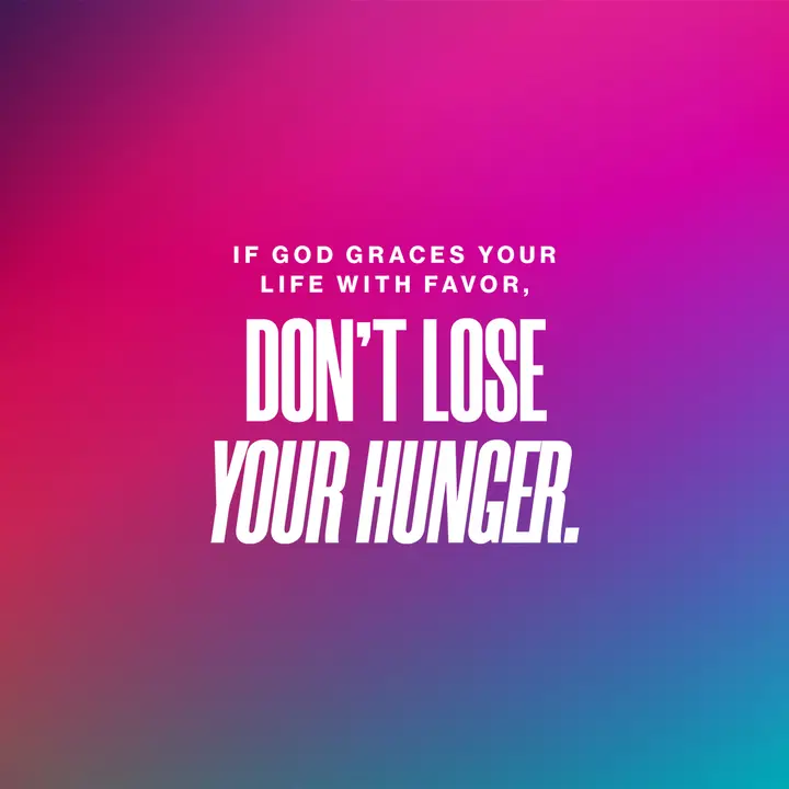 Don’t Lose Your Hunger: social post