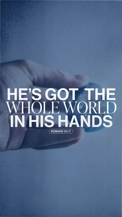 He’s Got The Whole World In His Hands: story