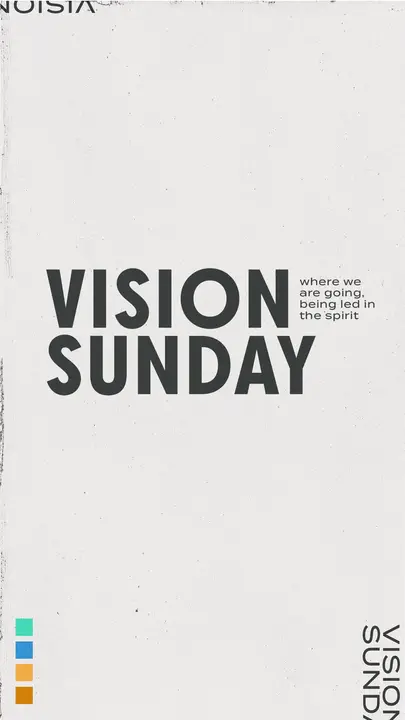 Vision Sunday: story
