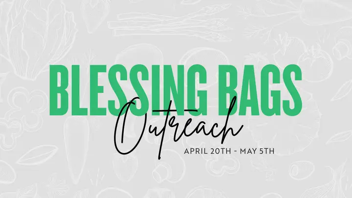 Blessing Bags Outreach: HD slide