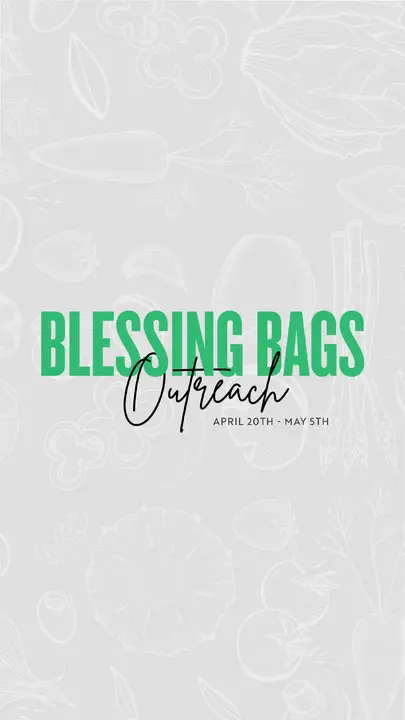Blessing Bags Outreach: story