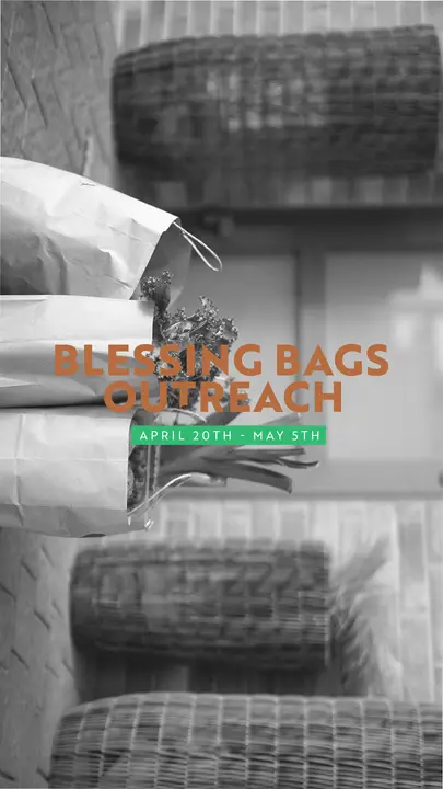 Blessing Bags Outreach: story