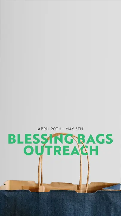 Blessing Bags Outreach: story