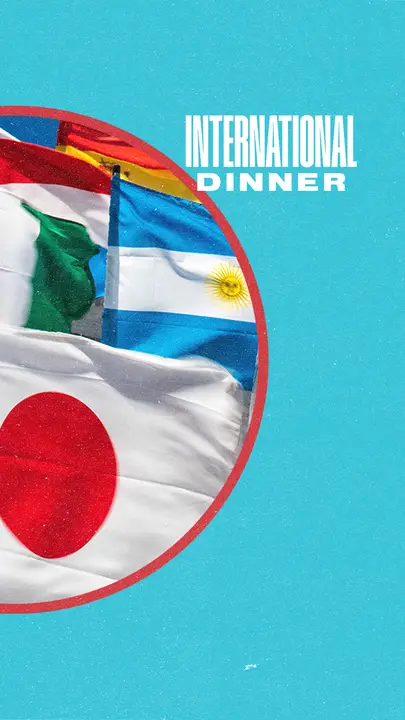 International Dinner: story