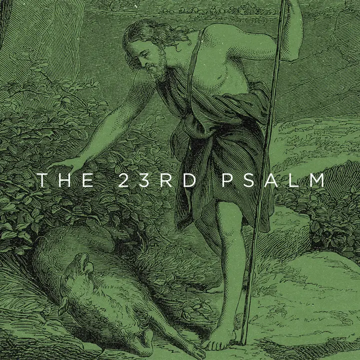 The 23rd Psalm: social post