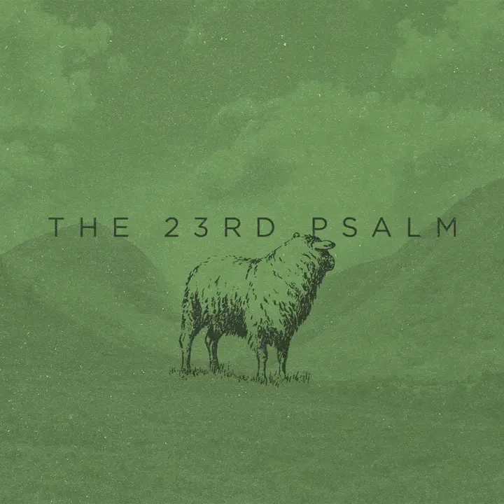 The 23rd Psalm: social post