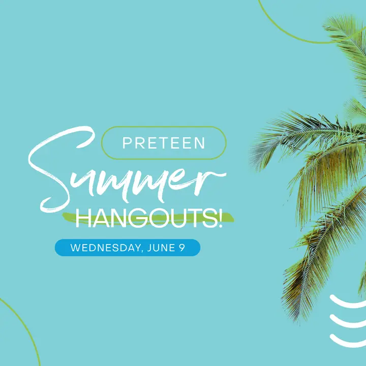 Preteen Summer Hangout: social post