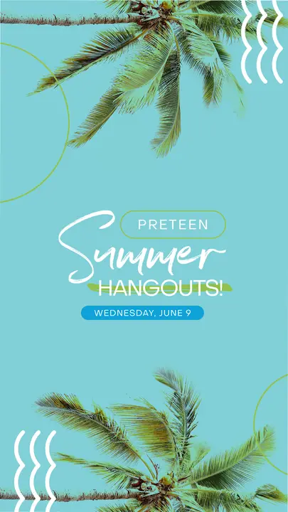 Preteen Summer Hangout: story