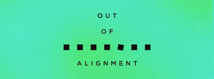 Out of Alignment: facebook cover