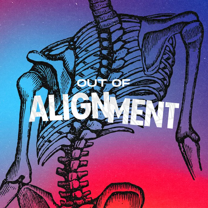 Out of Alignment: social post