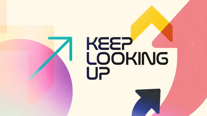 Keep Looking Up: HD slide