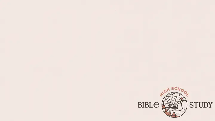 High School Bible Study: notes slide
