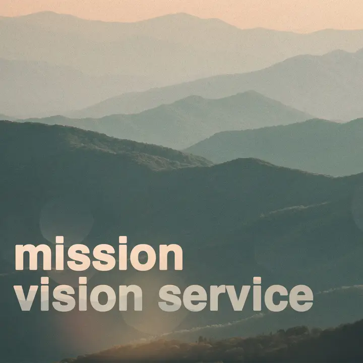 Mission Vision Service: social post