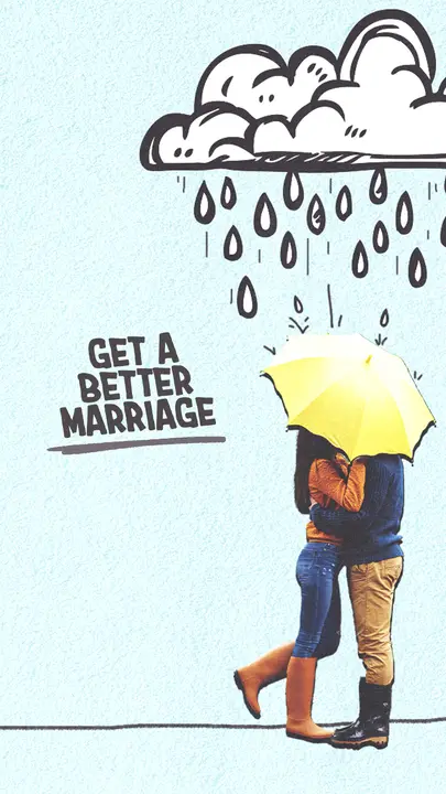 Get A Better Marriage: story