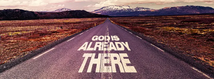 God Is Already There: facebook cover
