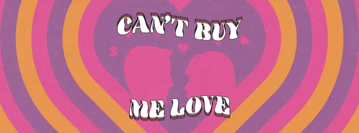Can’t Buy Me Love: facebook cover