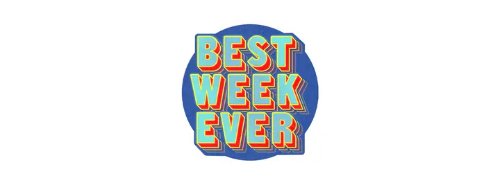 Best Week Ever: facebook cover