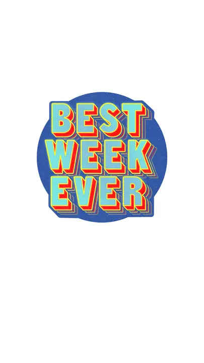 Best Week Ever: story