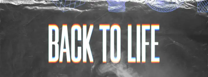 Back To Life: facebook cover
