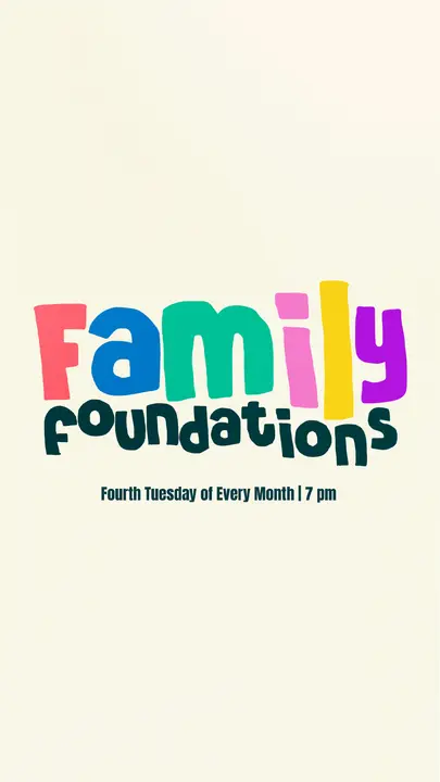 Family Foundations: story