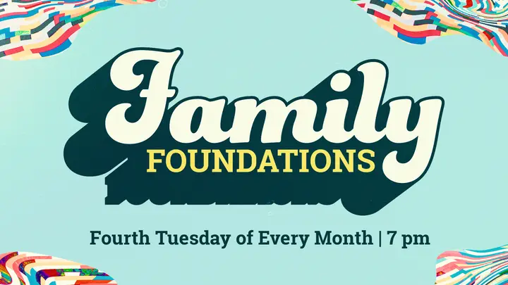 Family Foundations: HD slide