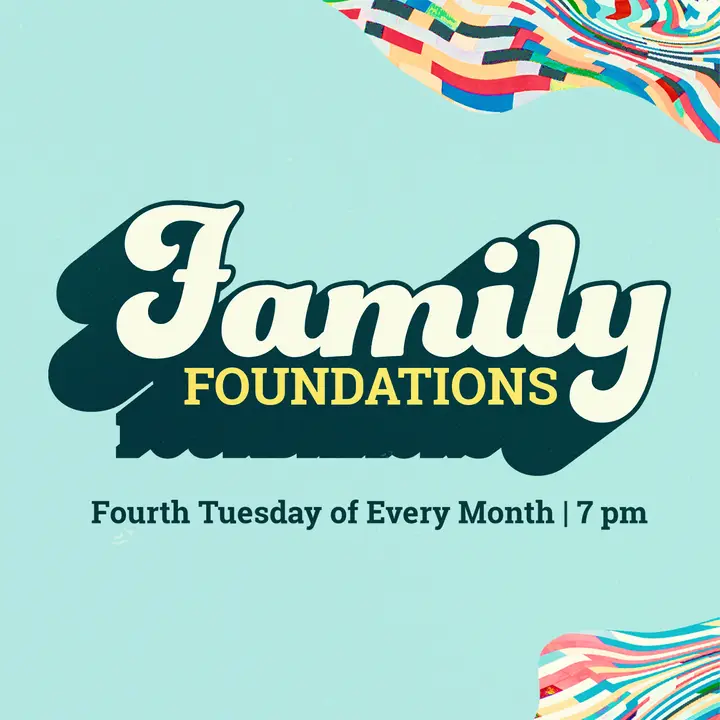 Family Foundations: social post